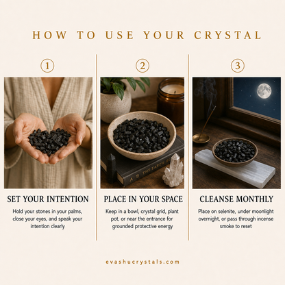 Black Tourmaline Chips wearing, placement, intention and crystal care usage guide