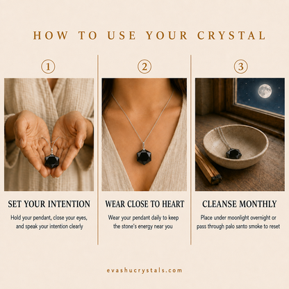 Black Tourmaline Hexagon Pendant wearing, placement, intention and crystal care usage guide