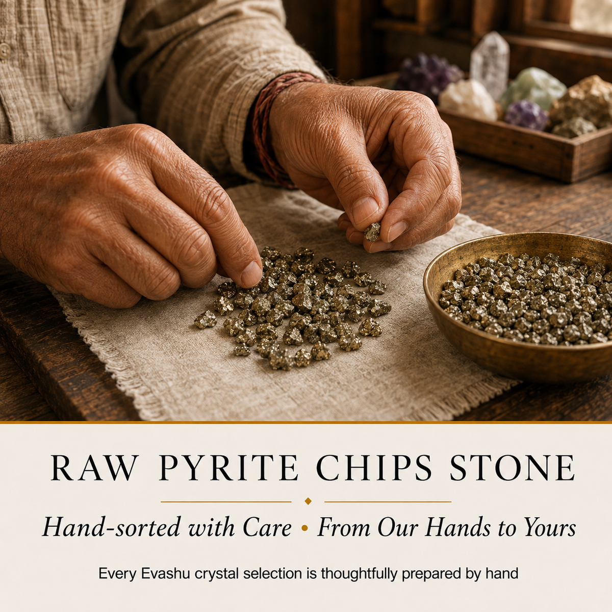 Pyrite Chips by Evashu Crystals with sourcing, handmade and brand values