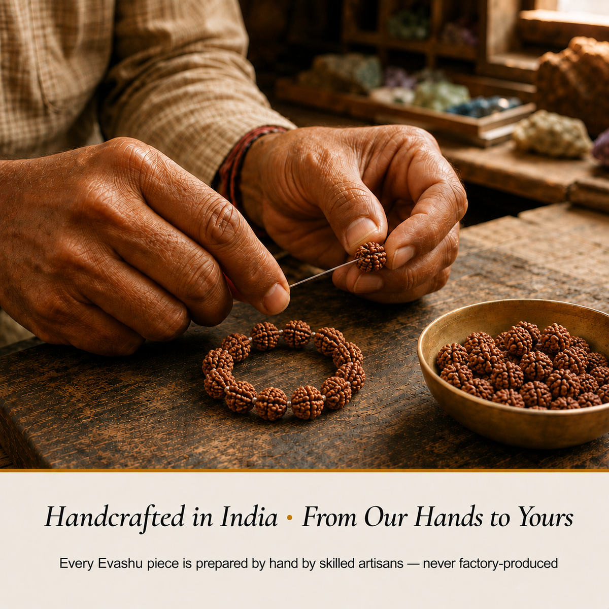 4 Mukhi Rudraksha handcrafted in India showing artisan crystal product making