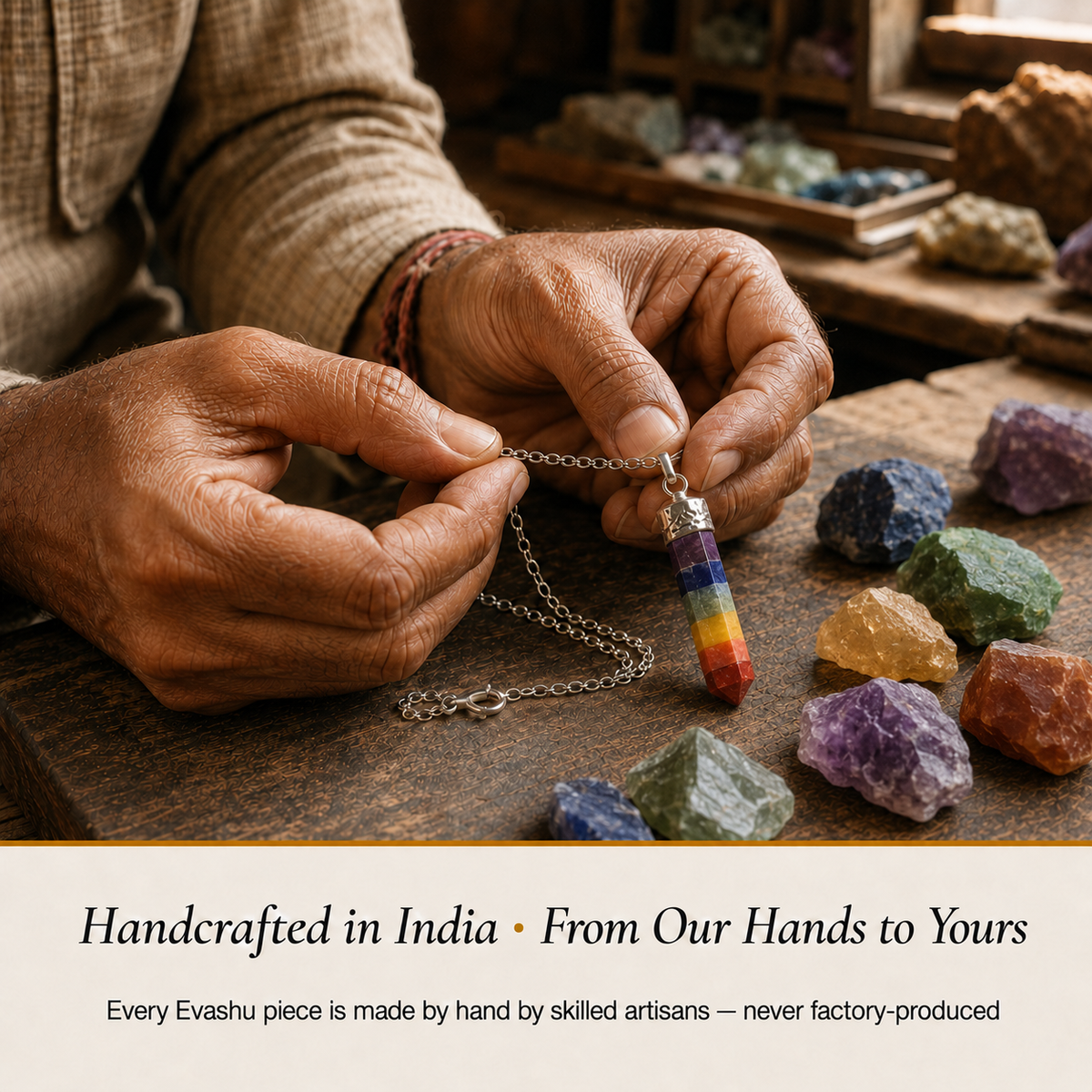 7 Chakra Pencil Pendant handcrafted in India showing artisan crystal product making