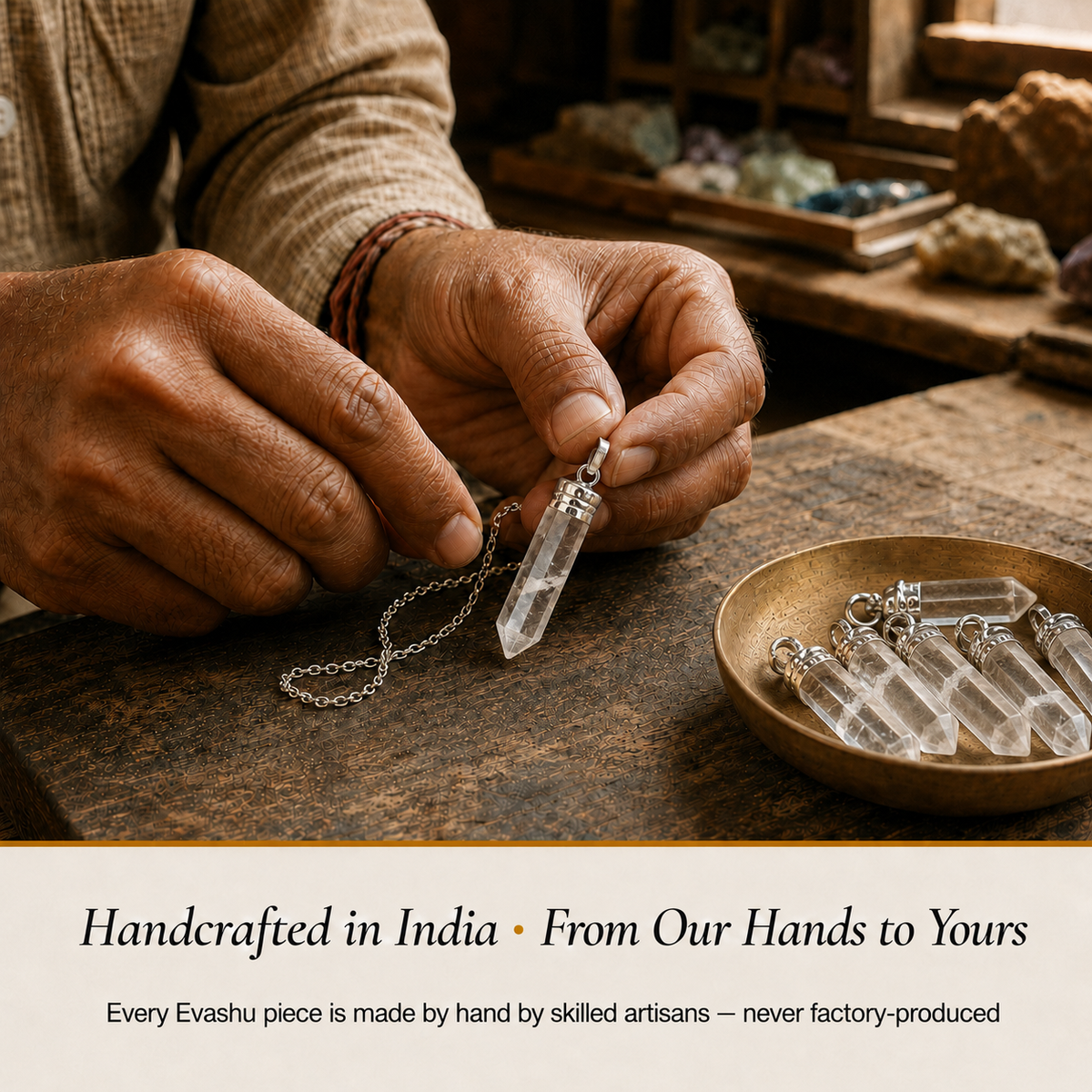Clear Quartz Pencil Pendant handcrafted in India showing artisan crystal product making