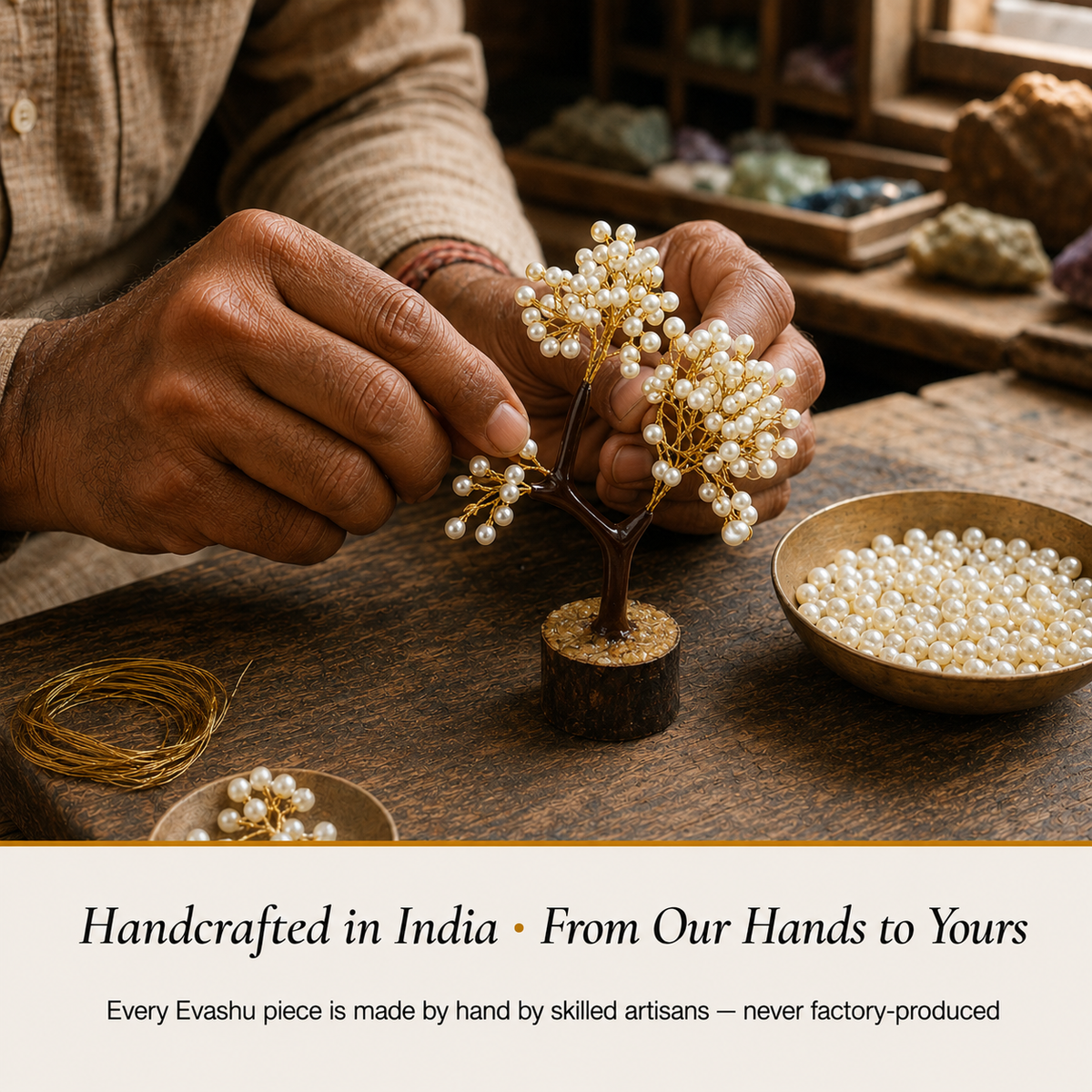 Pearl Tree handcrafted in India showing artisan crystal product making