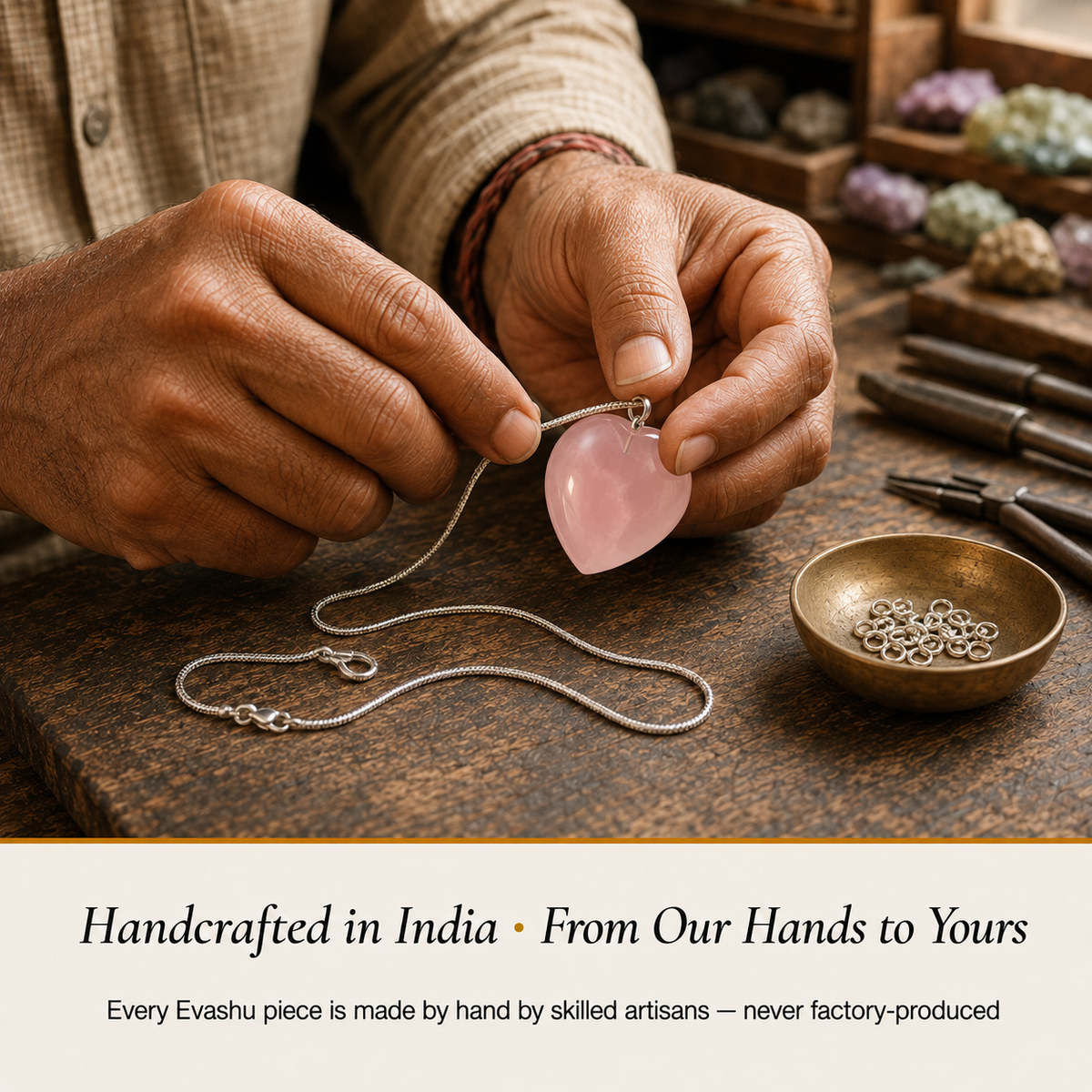 Rose Quartz Heart Pendant handcrafted in India showing artisan crystal product making