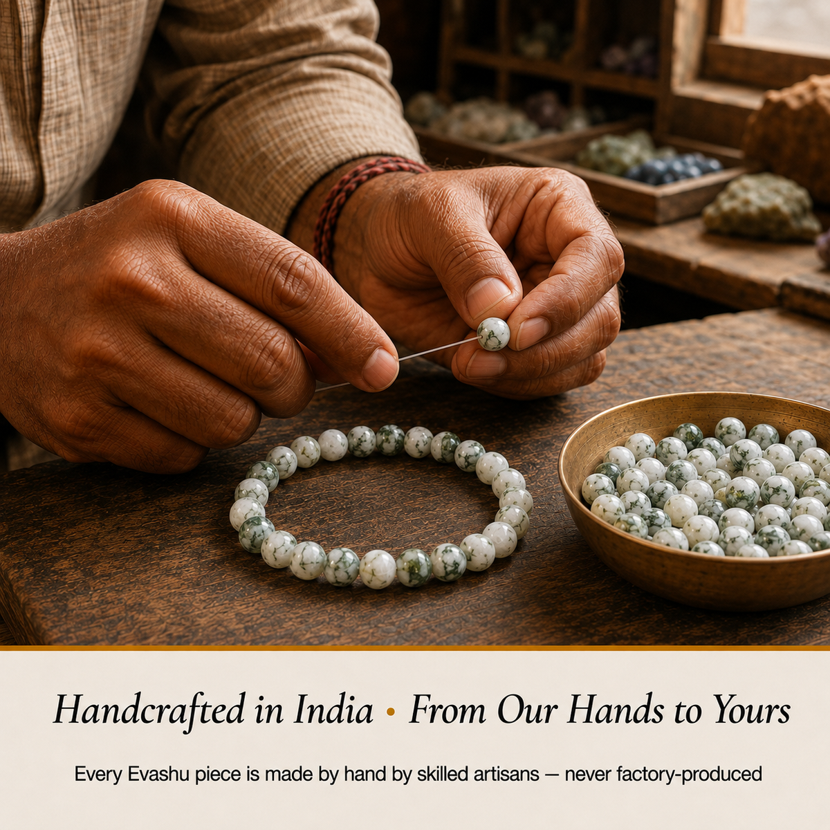 Tree Agate Bracelet handcrafted in India showing artisan crystal bracelet making